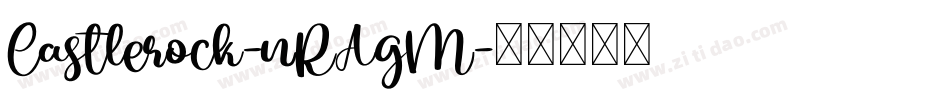 Castlerock-nRAgM字体转换