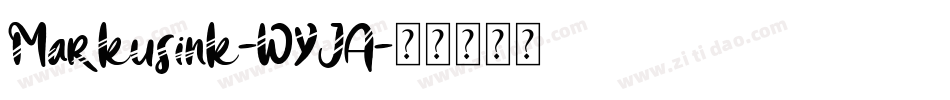 Markusink-WYJA字体转换