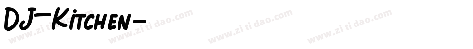 DJ_Kitchen生成器字体转换