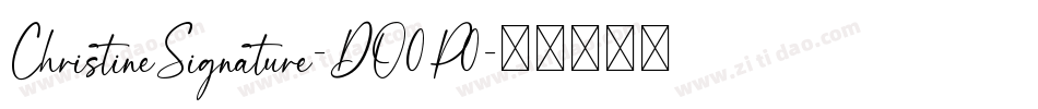 ChristineSignature-DO0P0字体转换
