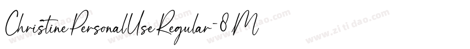 ChristinePersonalUseRegular-8MaBM字体转换