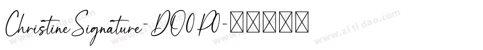 ChristineSignature-DO0P0字体转换