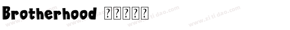Brotherhood字体转换