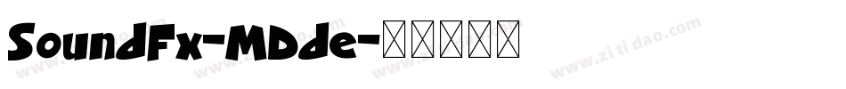 SoundFx-MDde字体转换