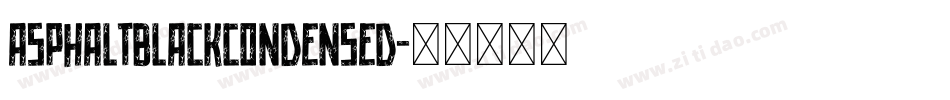 AsphaltBlackCondensed字体转换