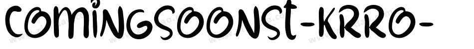 ComingSoonSt-KRro字体转换