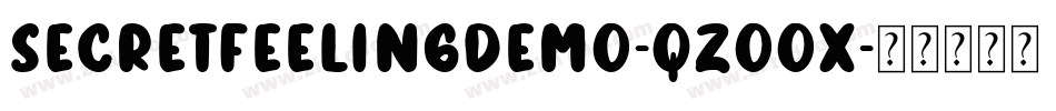 SecretFeelingDemo-qZoox字体转换