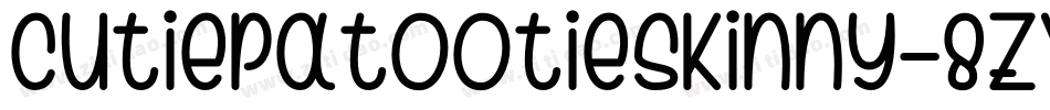 CutiePatootieSkinny-8zXZ字体转换