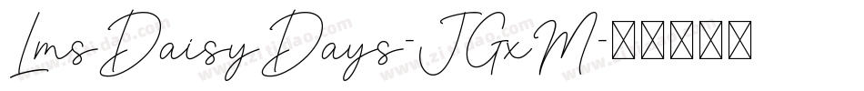 LmsDaisyDays-JGxM字体转换