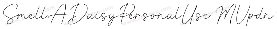 SmellADaisyPersonalUse-MVpdn字体转换
