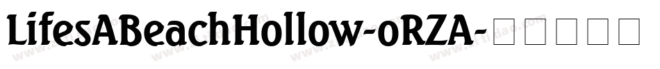 LifesABeachHollow-oRZA字体转换