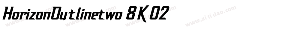 HorizonOutlinetwo-8K02字体转换