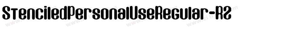 StenciledPersonalUseRegular-R2GA字体转换