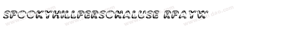 SpookyHillPersonalUse-RpAyW字体转换
