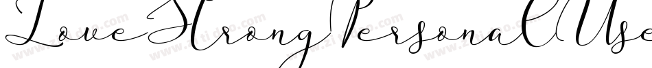 LoveStrongPersonalUseRegular-PxL2字体转换