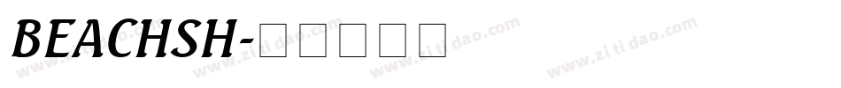 BEACHSH字体转换