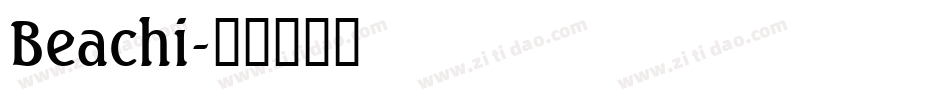 Beachi字体转换