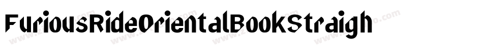 FuriousRideOrientalBookStraight字体转换