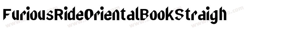 FuriousRideOrientalBookStraight字体转换