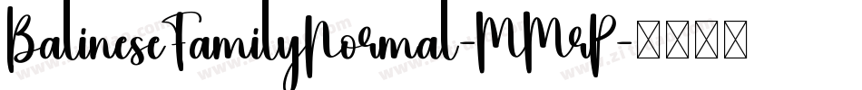 BalineseFamilyNormal-MMrP字体转换