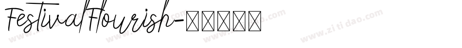 FestivalFlourish字体转换