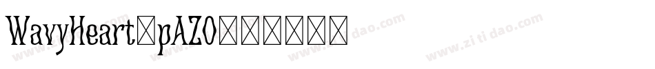 WavyHeart-pAZO字体转换