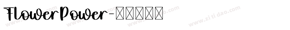 FlowerPower字体转换