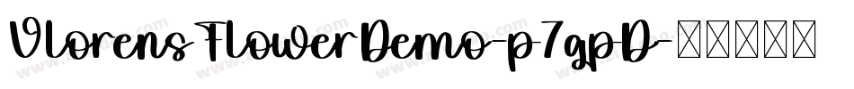 VlorensFlowerDemo-p7gpD字体转换