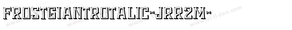 FrostGiantRotalic-JRR2m字体转换
