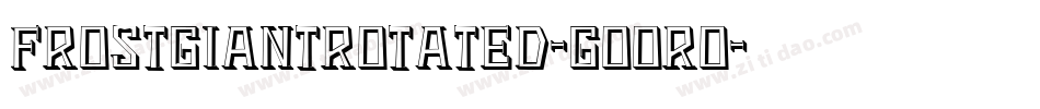 FrostGiantRotated-GOOrO字体转换
