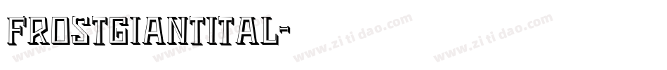 frostgiantital字体转换