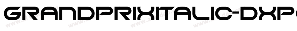 GrandPrixItalic-DXpE字体转换