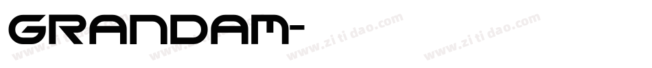 Grandam字体转换