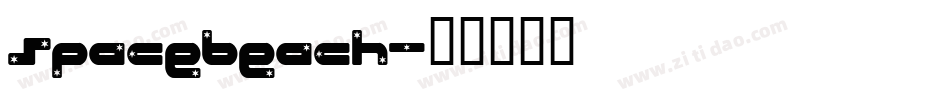 Spacebeach字体转换