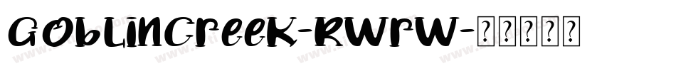 GoblinCreek-RWrW字体转换