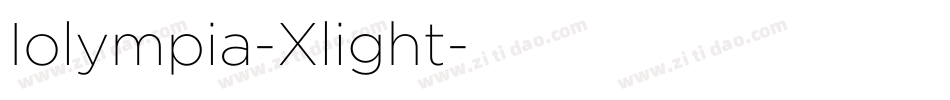 Iolympia-Xlight字体转换