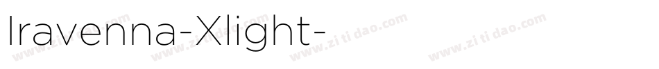 Iravenna-Xlight字体转换