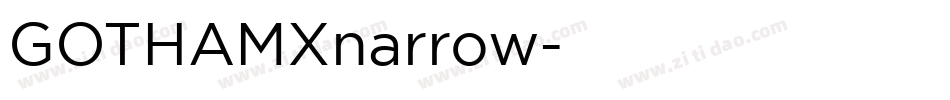 GOTHAMXnarrow字体转换