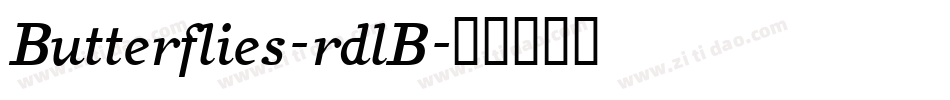 Butterflies-rdlB字体转换