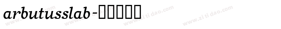 arbutusslab字体转换