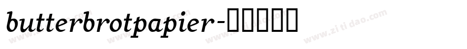 butterbrotpapier字体转换