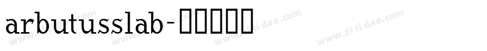 arbutusslab字体转换