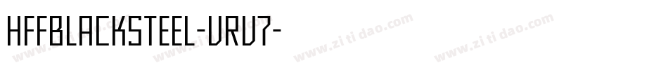 HffBlackSteel-vrv7字体转换
