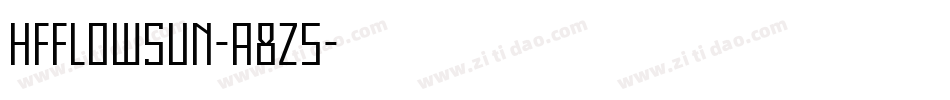HffLowSun-a8Z5字体转换