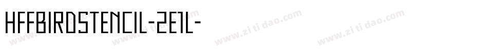 HffBirdStencil-2e1l字体转换
