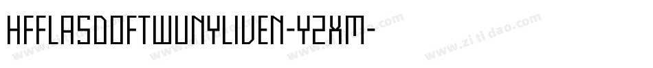 HffLasdofTwunyliven-y2XM字体转换