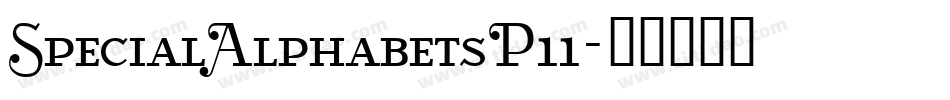 SpecialAlphabetsP11字体转换