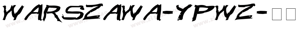 Warszawa-yPwZ字体转换