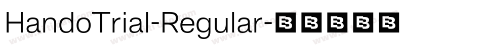 HandoTrial-Regular字体转换