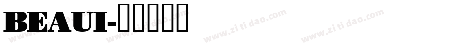 BEAUI字体转换